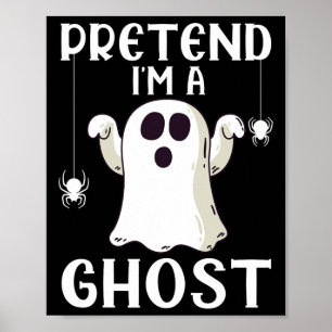 Poster Engraçado Fingir que sou uma fantasia de Halloween
