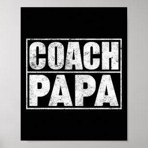 Poster Engraçado Futebol de Futebol treinador Papá Padre