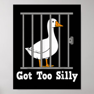 Poster Engraçado Goose Memor Tem Humor Bobo Demais Para H