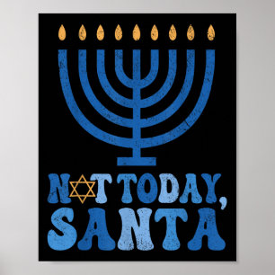 Poster Engraçado Hanukkah Hoje Não Papai noel Menorah Cha