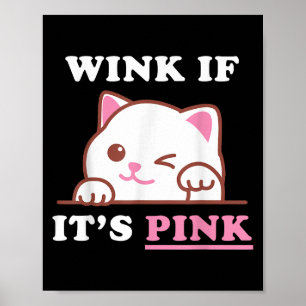 Poster Engraçado Humor Bonito Gato Legal, Rosa, Sujo