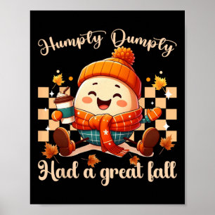 Poster Engraçado, Humpty Dumpty Teve Um Excelente De Home