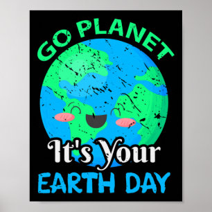 Poster Engraçado Ir Planeta É Seu Dia da Terra