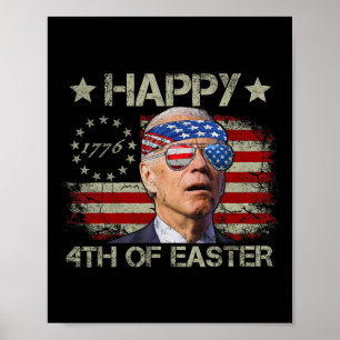 Poster Engraçado Joe Biden 4 De Julho Feliz 4 De Páscoa