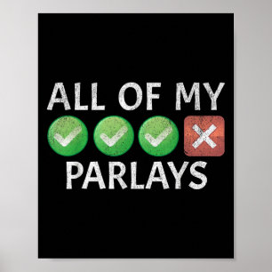 Poster Engraçado Jogo Ss Amarrando Parlay Não Consegue Ga