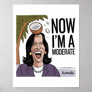 Poster Engraçado Kamala Harris agora moderado após coco s