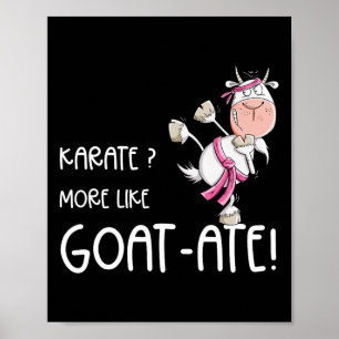 Poster Engraçado Karate Goat I Karate Pun Artes Marciais