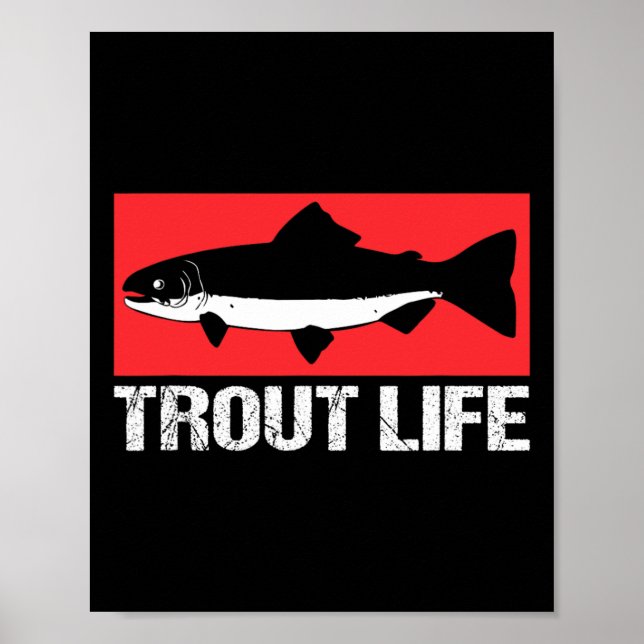 Poster Engraçado Lago Trout Pescadores Pescar Truta Vida (Frente)