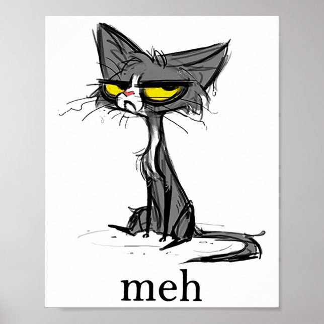 Poster Engraçado Meh Cat Gift Para Gaqueiros (Frente)