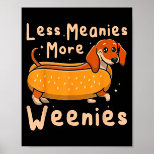 Poster Engraçado Menos Significa Mais Weenies Dachshund C