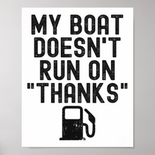 Poster Engraçado Meu Barco Não Funciona Com Obrigado Náut