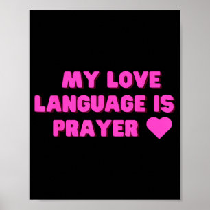 Poster Engraçado Meu Idioma do Amor é Oração Jesus Cristã