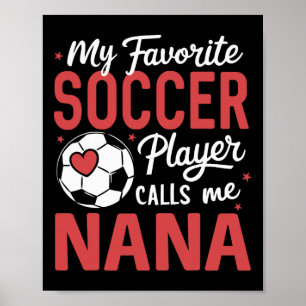 Poster Engraçado Meu Jogador de Futebol Favorito Me Chama