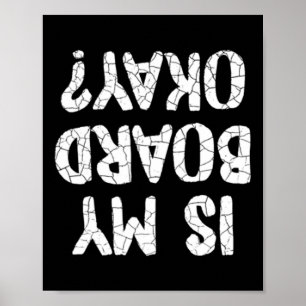 Poster Engraçado Meu Skate Está Bem Skate Skateboarding