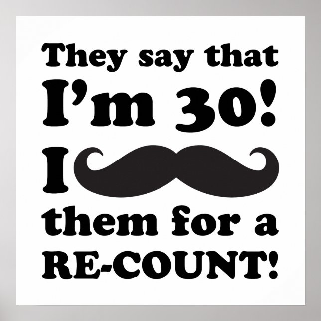 Póster Engraçado Mustache aniversário de 30 anos (Frente)