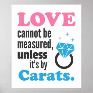 Poster Engraçado, o Amor não pode ser medido, Anel de Dia