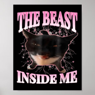Poster Engraçado O Gato Humor Do Gato Do Bobo Dentro Me