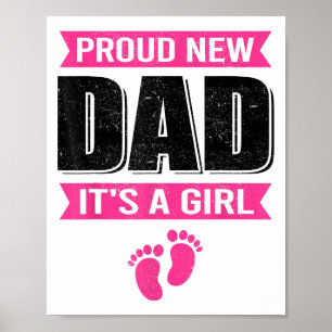 Poster Engraçado Orgulhoso Novo Pai É Uma Menina Presente