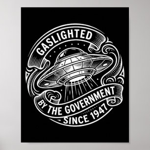 Poster Engraçado Ovni Alien Gaslighted Governo Fofo