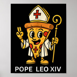 Poster Engraçado papa americano Leo Xiv Pizza Slice Carto
