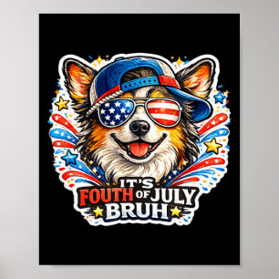 Poster Engraçado pastor australiano bruh quatro de julho