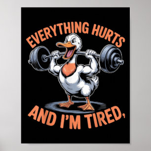Poster Engraçado Pato De Gym Citar Tudo Magoa E Estou Can