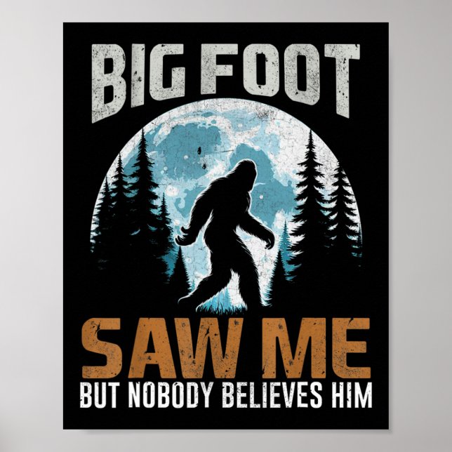 Poster Engraçado Pé-Grande Me Viu Presentes Sasquatch Par (Frente)