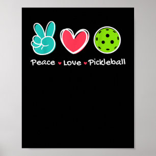 Poster Engraçado Pickleball Court de Amor pela Paz Jogar 