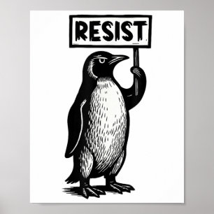Poster Engraçado Pinguim Resiste Protesto Não Meu Preside