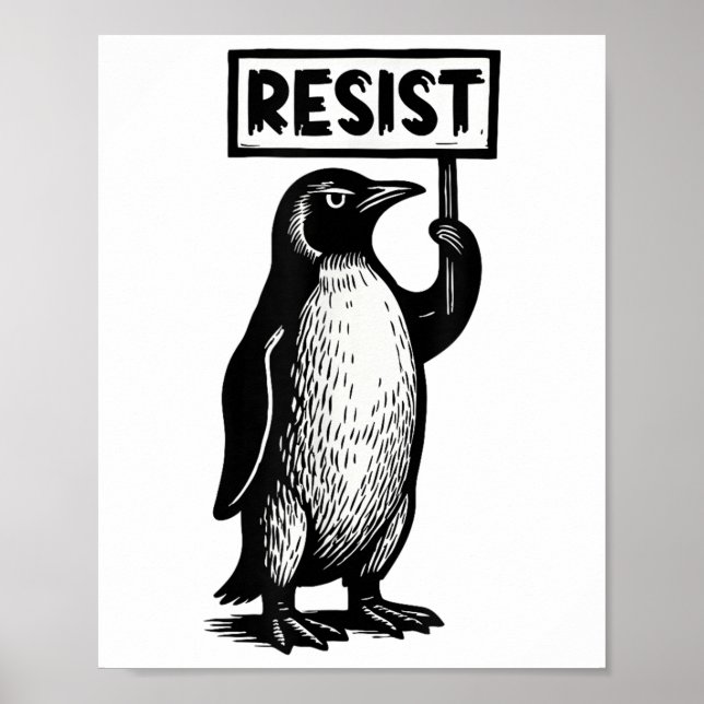 Poster Engraçado Pinguim Resiste Protesto Não Meu Preside (Frente)