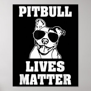 Poster Engraçado Pitbull Vive Cachorro Dizendo Poço de Co