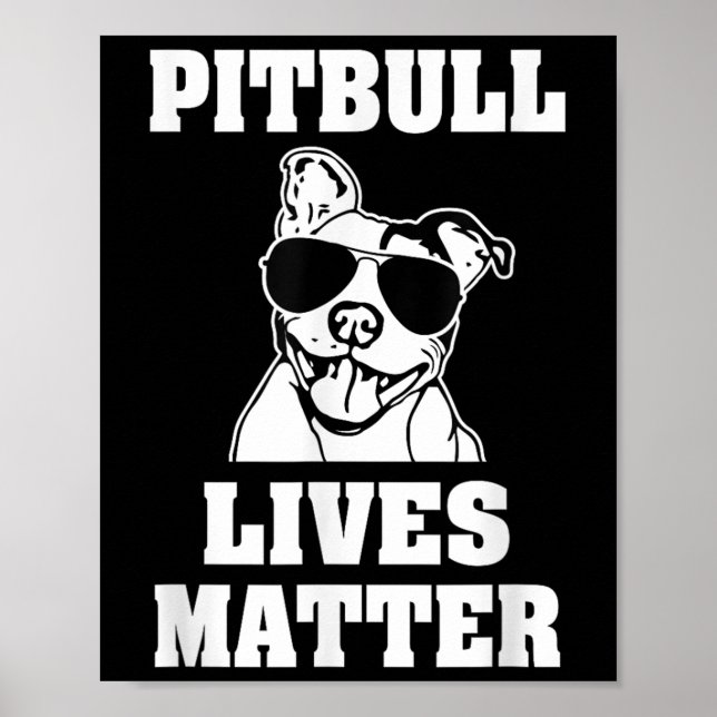 Poster Engraçado Pitbull Vive Cachorro Dizendo Poço de Co (Frente)