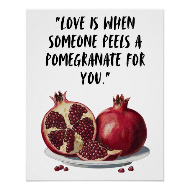 Póster Engraçado Pomegranate Wall Art, Amor Imprimível (Frente)