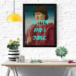 Póster Engraçado Pop Art, ouço e julgo "Cote Poster"