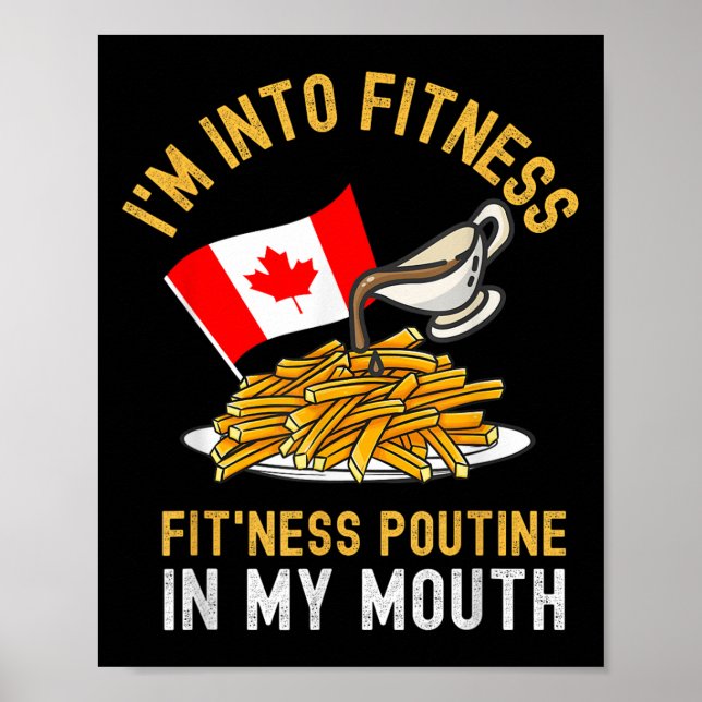 Poster Engraçado Poutine Routine Im Na Malhação Canadien  (Frente)