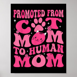 Poster Engraçado Promovido Recém-Nascido Promovido De Mãe