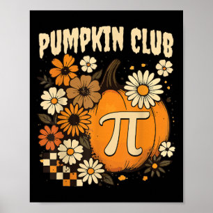 Poster Engraçado Pumpkin Pi Club Halloween Math Costume B