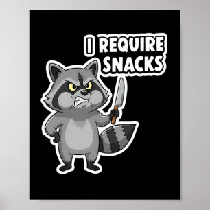 Poster Engraçado Raccoon Eu Preciso De Snacks De Carro Hu