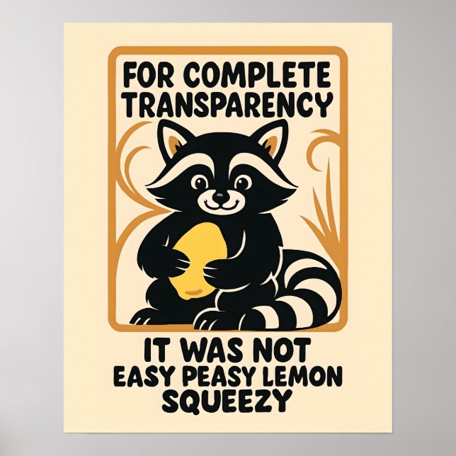 Poster Engraçado Racoon Easy Peasy (Frente)