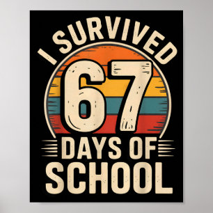 Poster Engraçado Retro Vintage Eu Sobrevivi 67 Dias De Es