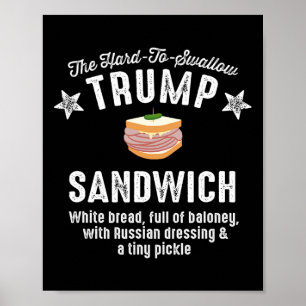 Poster Engraçado Sanduíche Trump Anti-Trump Duro-to-swall
