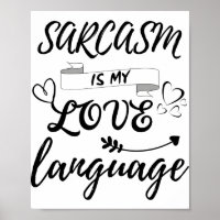 Engraçado Sarcasmo É Minha Língua De Amor