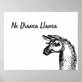 Poster Engraçado Sassy Sem Drama Lama Desenho Preto e Bra