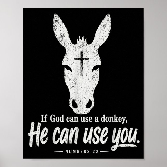 Poster Engraçado Se Deus Pode Usar Um Ele Pode Usar Você (Frente)