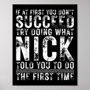 Poster Engraçado Se No Início Você Não Tiver Sucesso No A