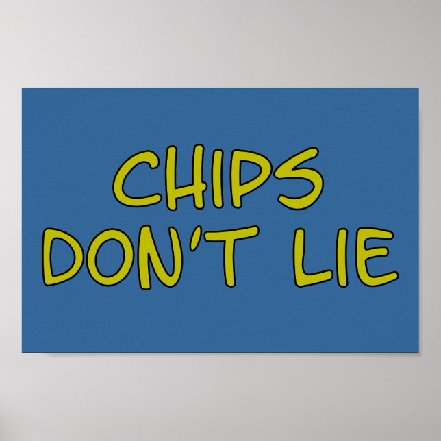 Póster Engraçado Slogan Chips (Frente)