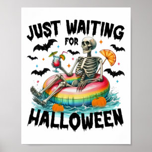 Poster Engraçado Só Esperando O Esqueleto De Halloween, S