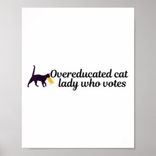 Poster Engraçado Sobreeducado Kamala Voter Cat Segurando 