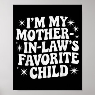 Poster Engraçado sou o filho favorito da minha sogra no N
