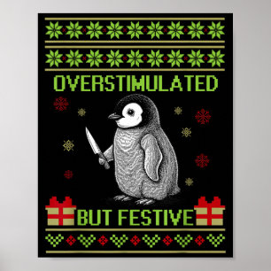 Poster Engraçado Superestimulado Mas Festivo Natal Feio P